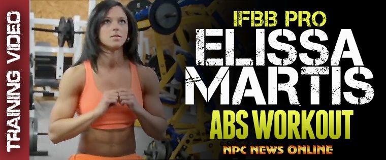 Training Video: IFBB Pro Elissa Martis Abs Workout - NPC News Online